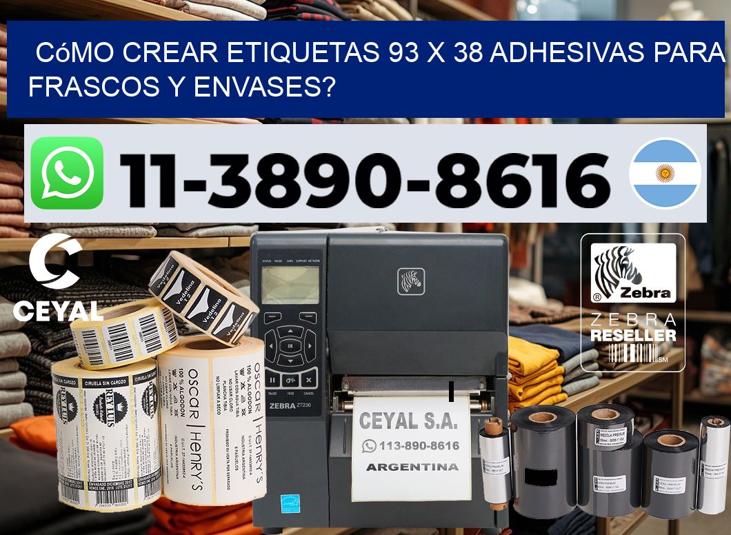 Cómo crear etiquetas 93 x 38 adhesivas para frascos y envases?