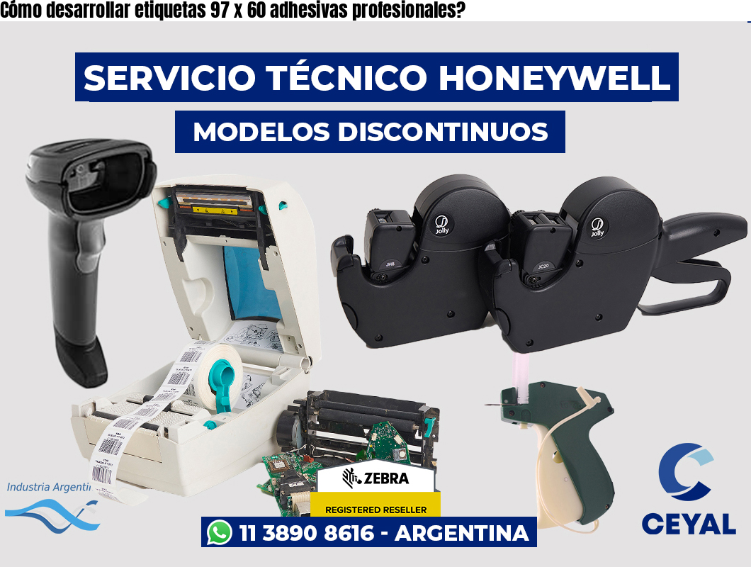 Cómo desarrollar etiquetas 97 x 60 adhesivas profesionales?
