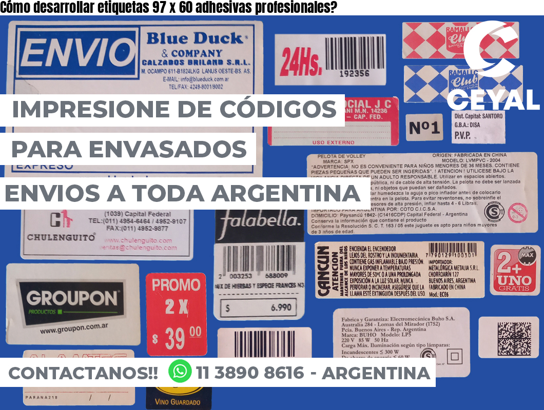 Cómo desarrollar etiquetas 97 x 60 adhesivas profesionales?