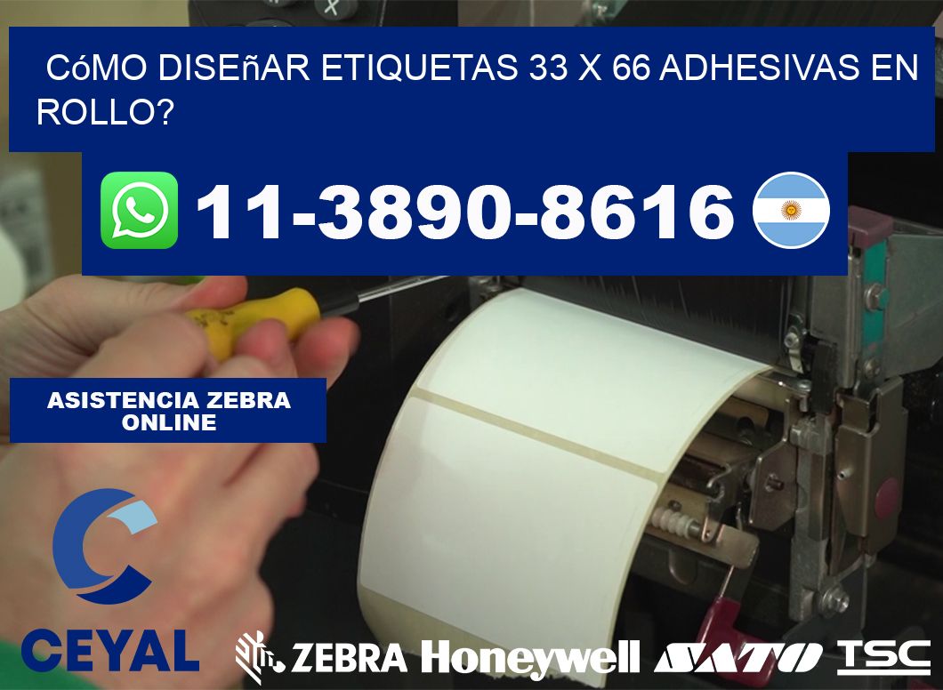 Cómo diseñar etiquetas 33 x 66 adhesivas en rollo?