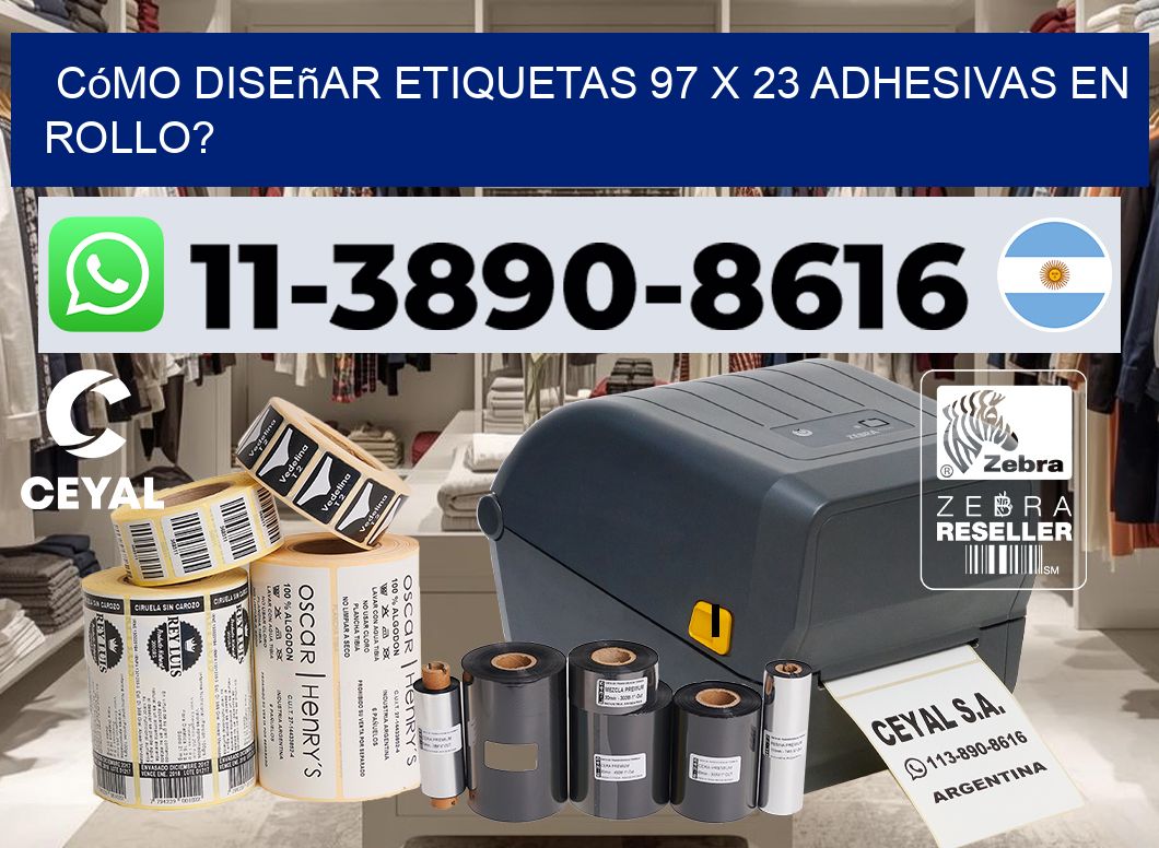 Cómo diseñar etiquetas 97 x 23 adhesivas en rollo?