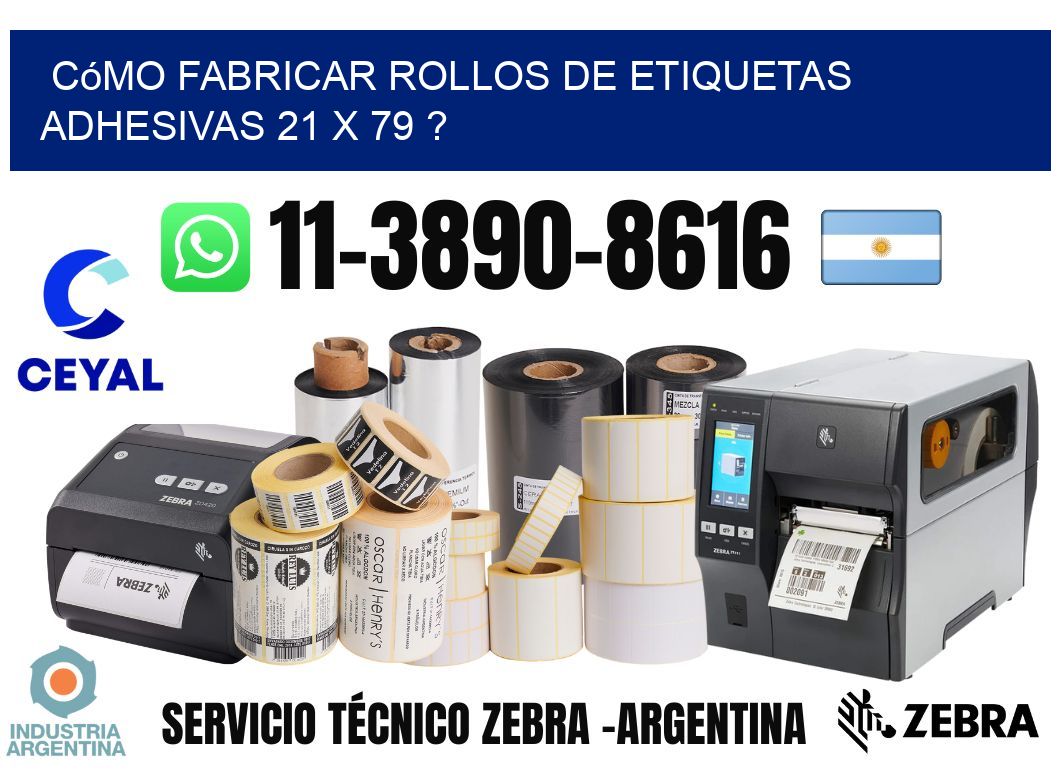 Cómo fabricar rollos de etiquetas adhesivas 21 x 79 ?