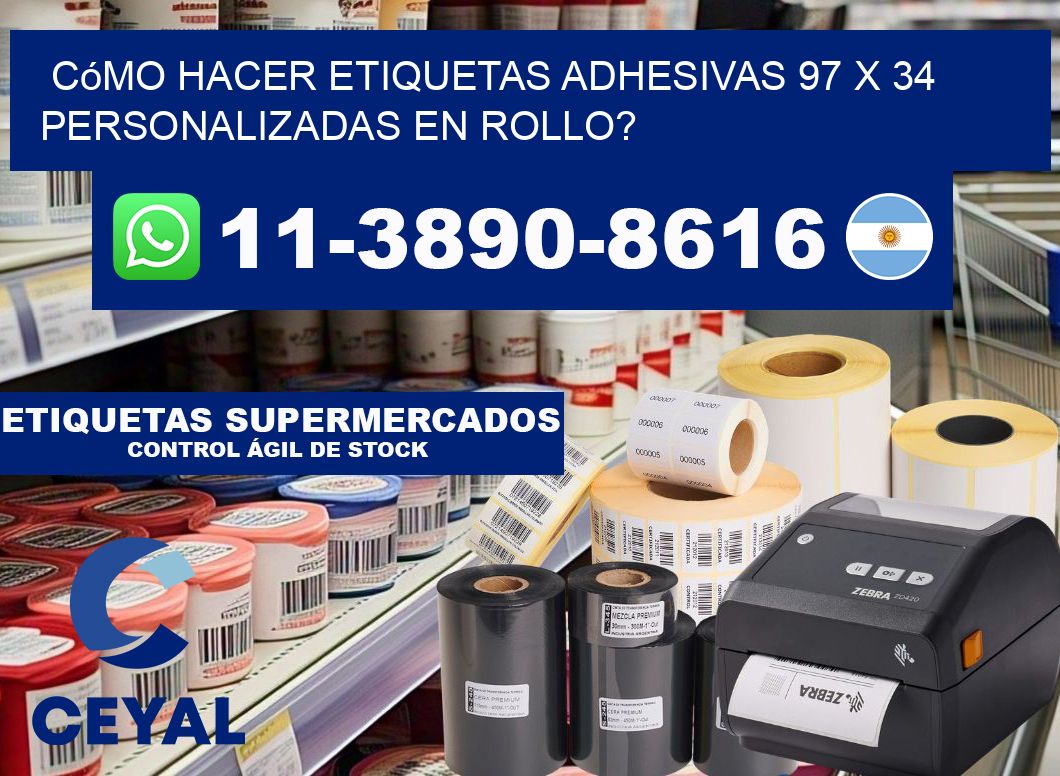 Cómo hacer etiquetas adhesivas 97 x 34 personalizadas en rollo?