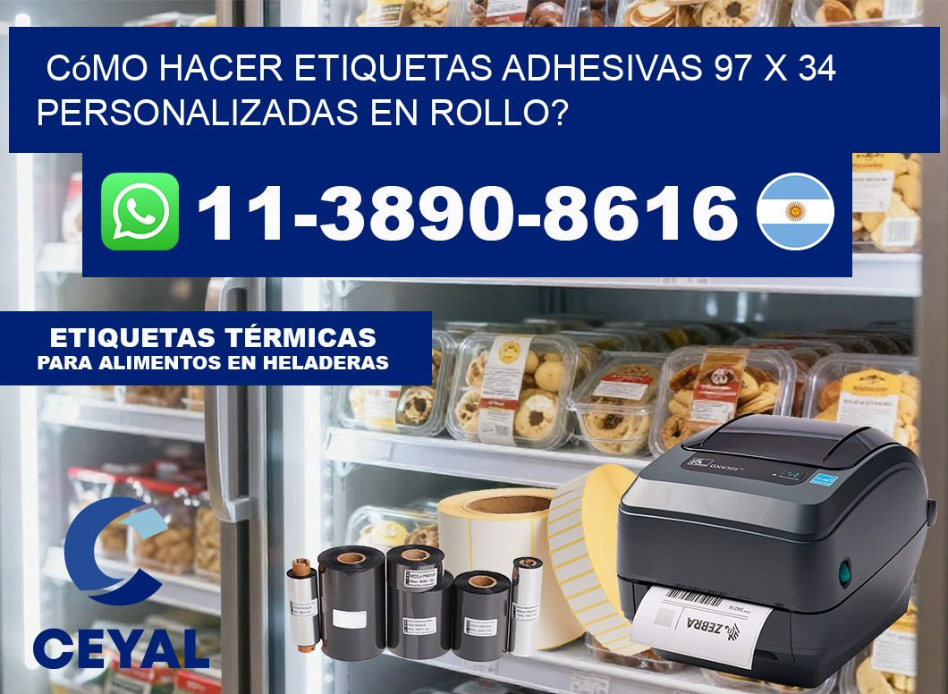 Cómo hacer etiquetas adhesivas 97 x 34 personalizadas en rollo?