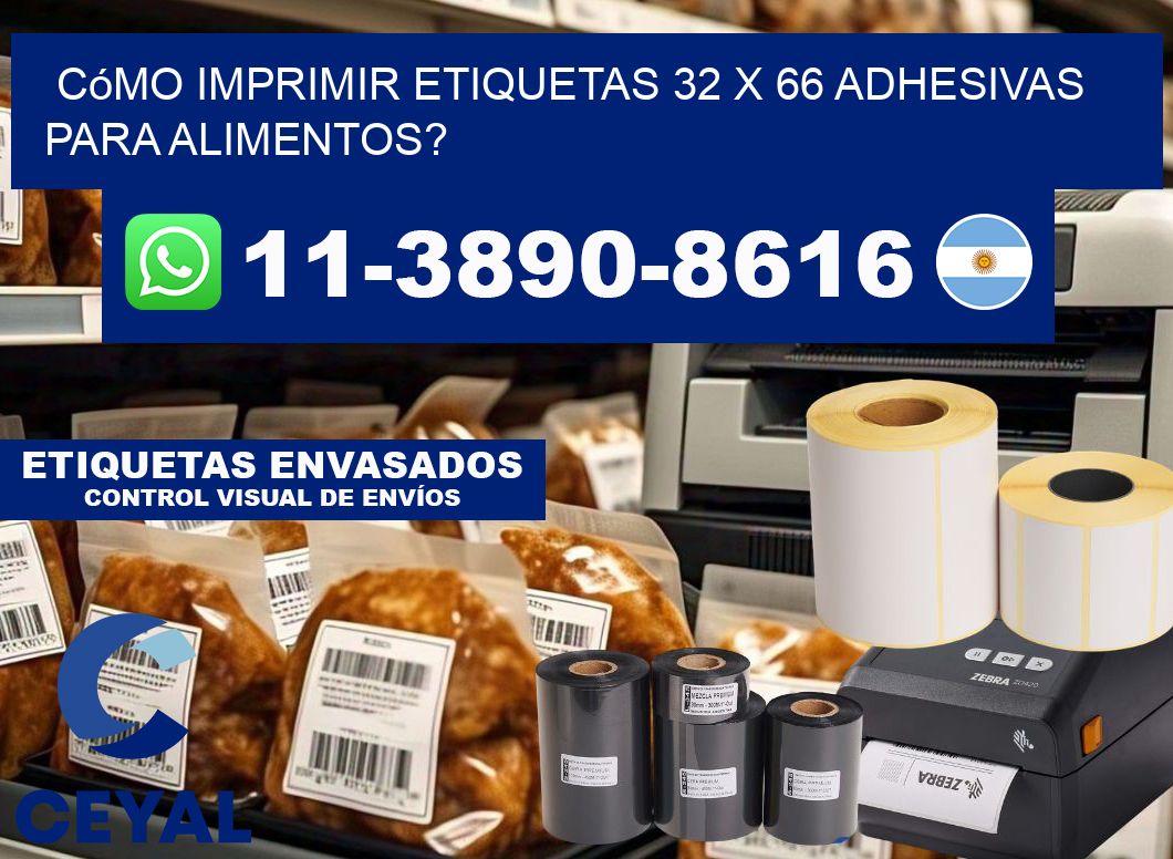 Cómo imprimir etiquetas 32 x 66 adhesivas para alimentos?