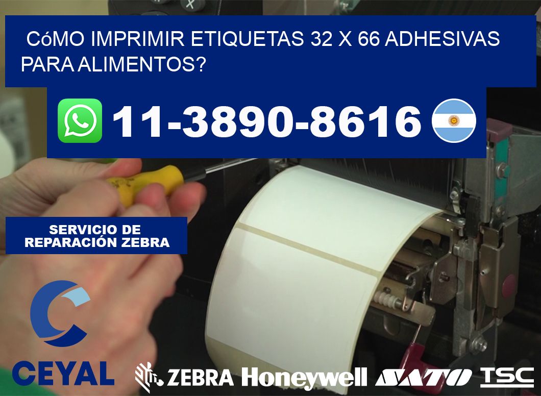 Cómo imprimir etiquetas 32 x 66 adhesivas para alimentos?