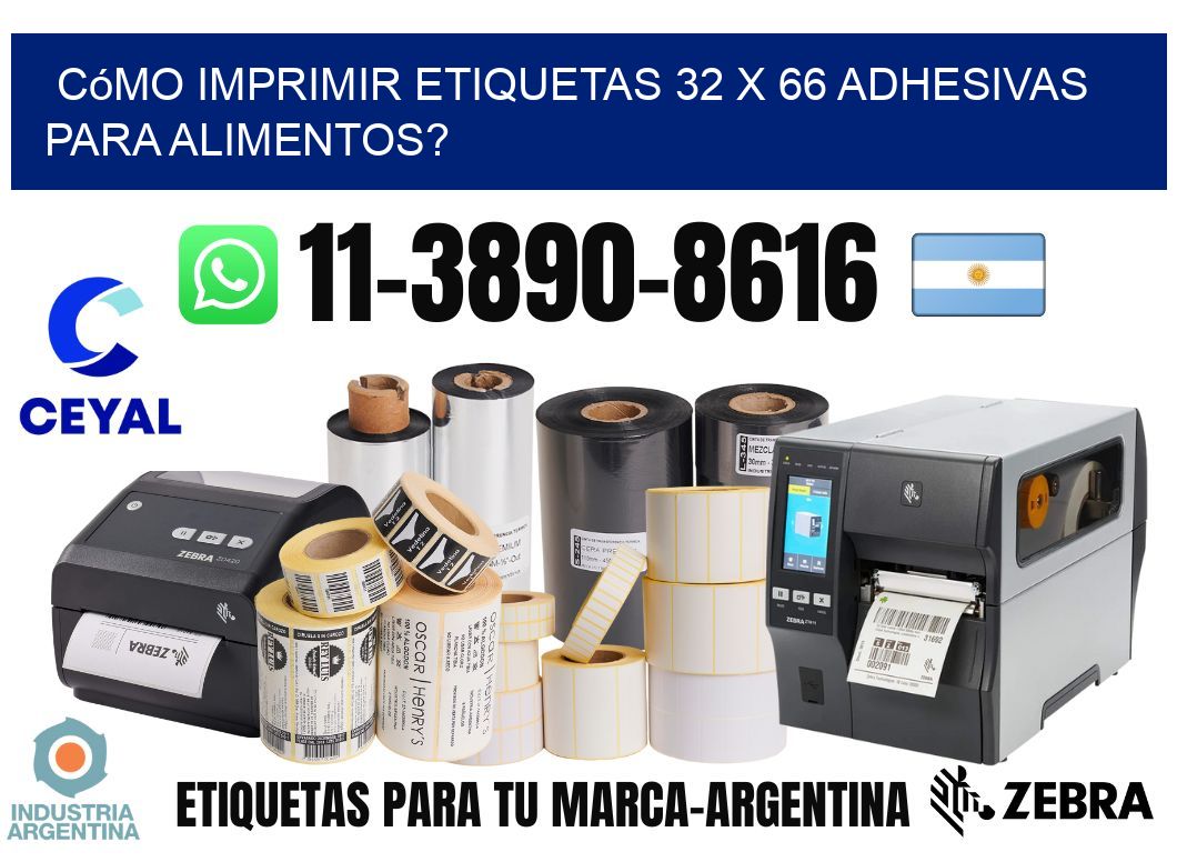 Cómo imprimir etiquetas 32 x 66 adhesivas para alimentos?