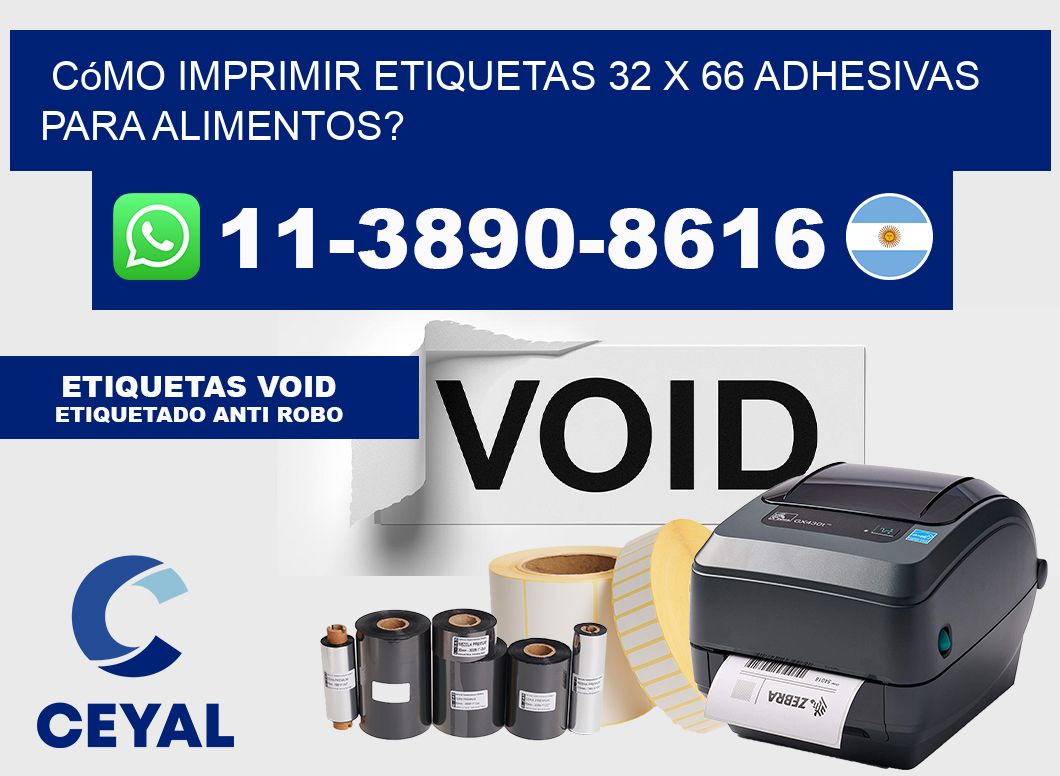 Cómo imprimir etiquetas 32 x 66 adhesivas para alimentos?