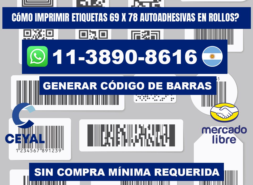 Cómo imprimir etiquetas 69 x 78 autoadhesivas en rollos?