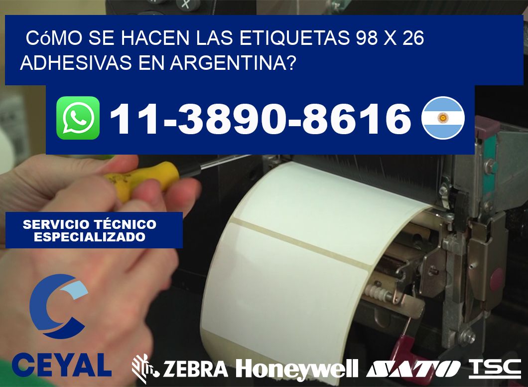Cómo se hacen las etiquetas 98 x 26 adhesivas en Argentina?