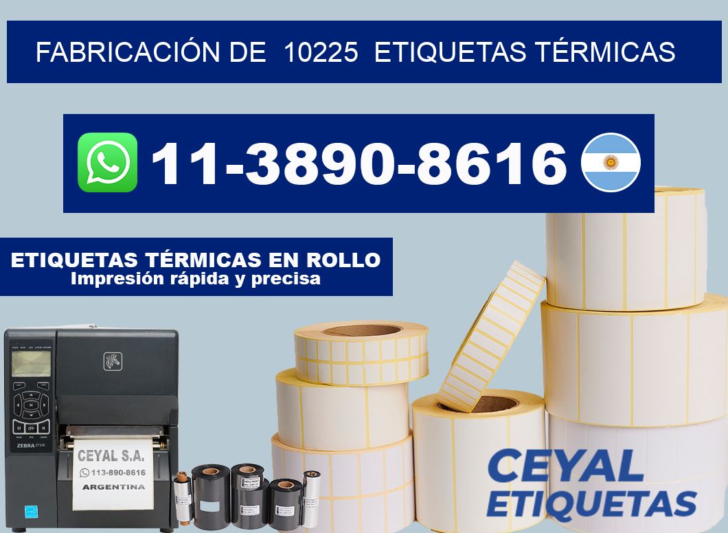 FABRICACIÓN DE  10225  ETIQUETAS TÉRMICAS