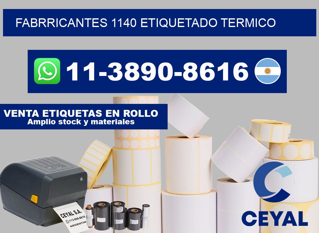 FABRRICANTES 1140 ETIQUETADO TERMICO