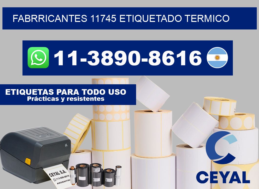FABRRICANTES 11745 ETIQUETADO TERMICO