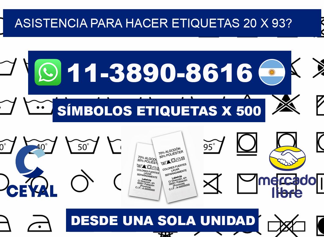 asistencia para hacer etiquetas 20 x 93?