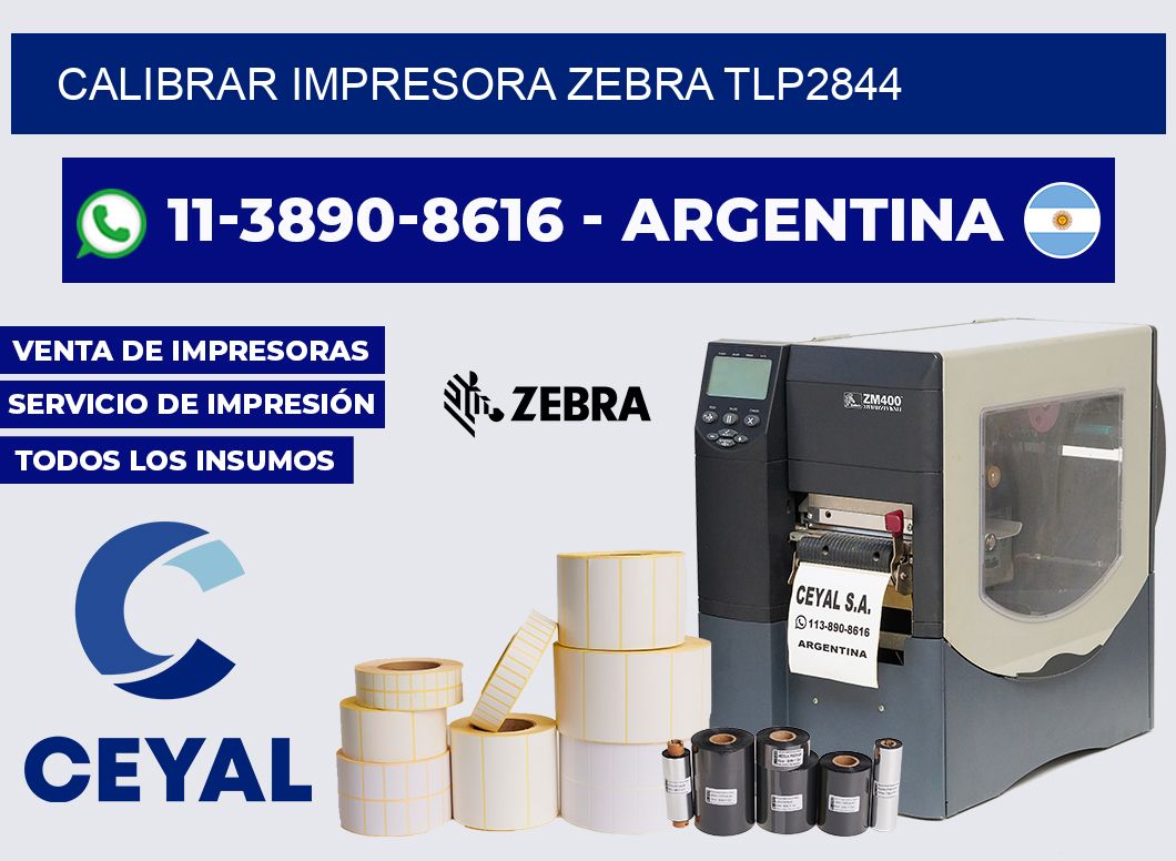 calibrar impresora Zebra tlp2844