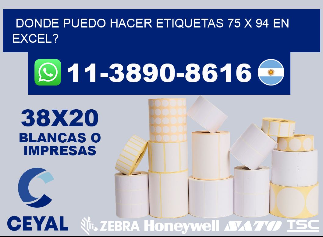 donde puedo hacer etiquetas 75 x 94 en excel?