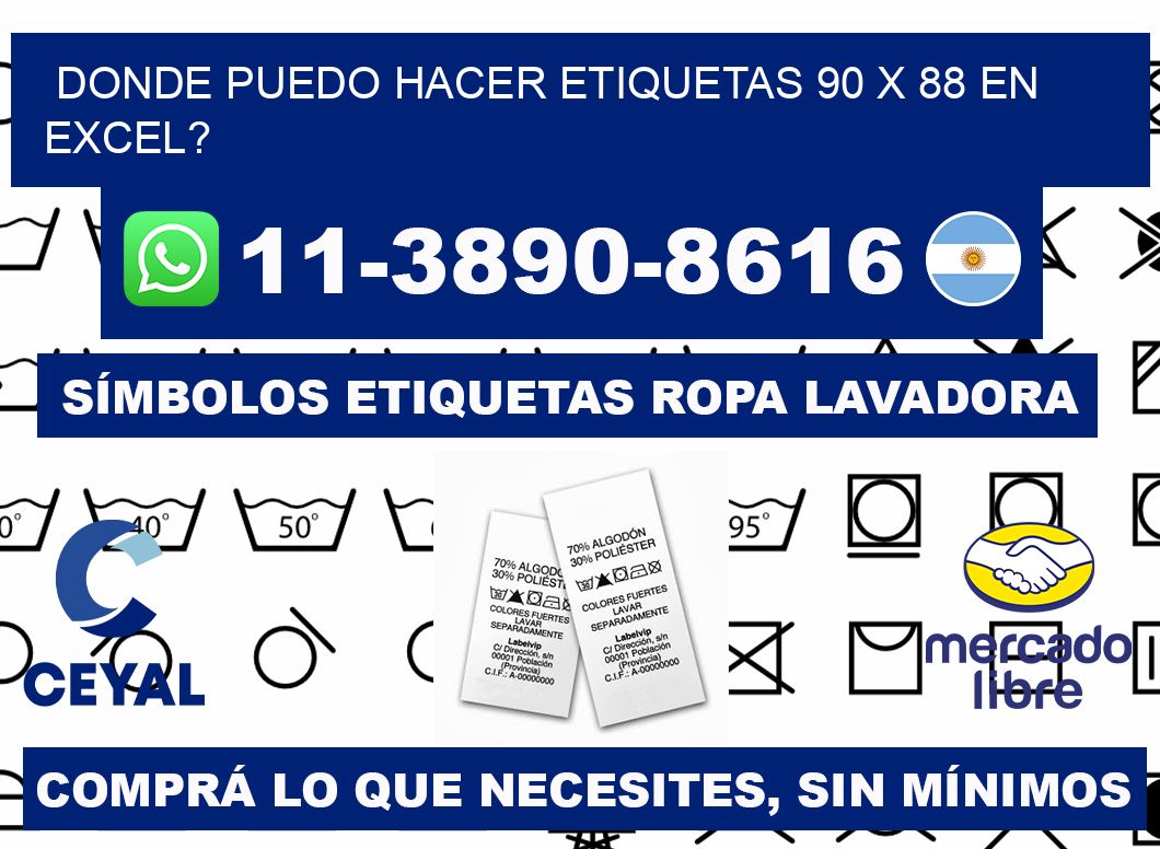 donde puedo hacer etiquetas 90 x 88 en excel?