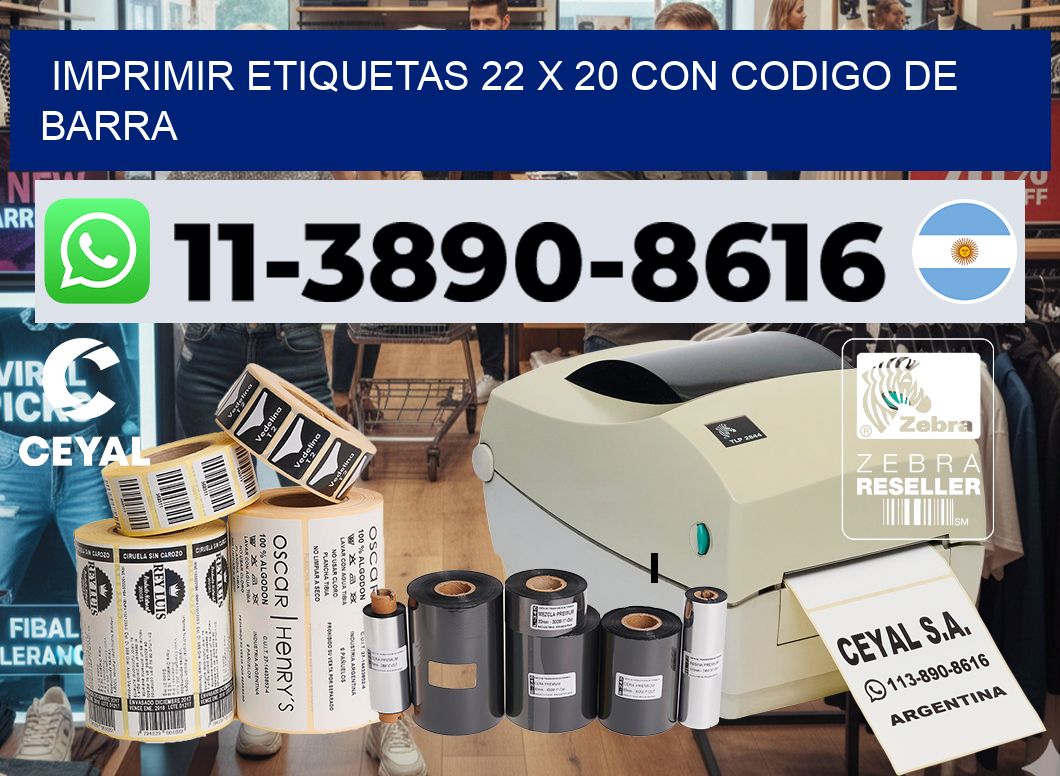 imprimir etiquetas 22 x 20 con codigo de barra