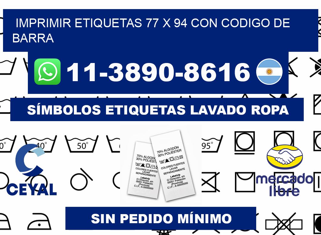 imprimir etiquetas 77 x 94 con codigo de barra
