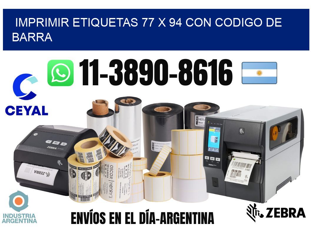 imprimir etiquetas 77 x 94 con codigo de barra