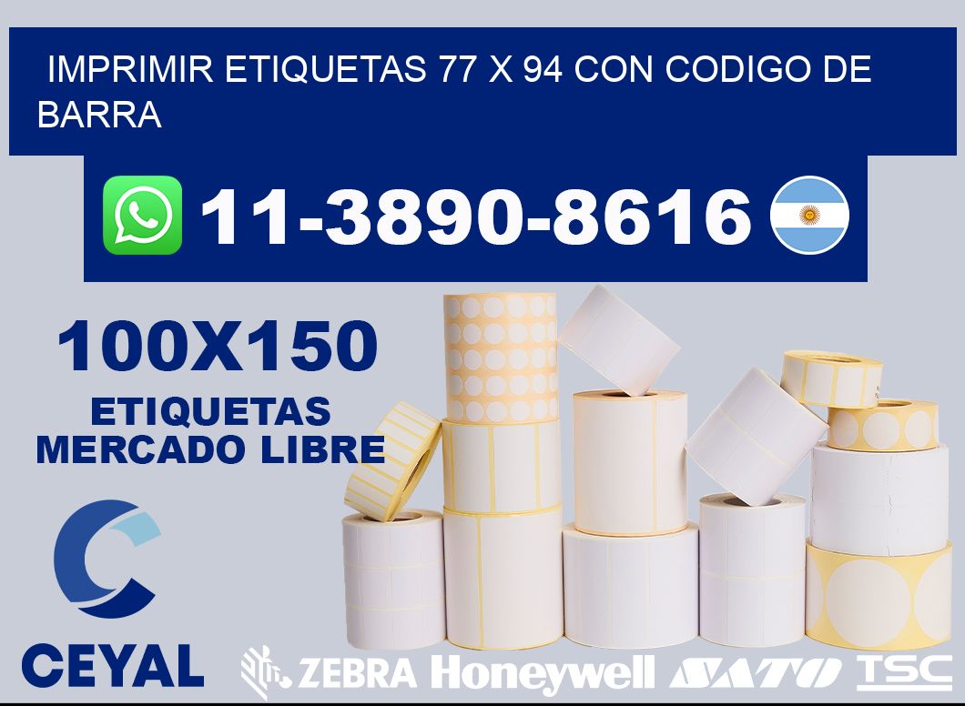 imprimir etiquetas 77 x 94 con codigo de barra