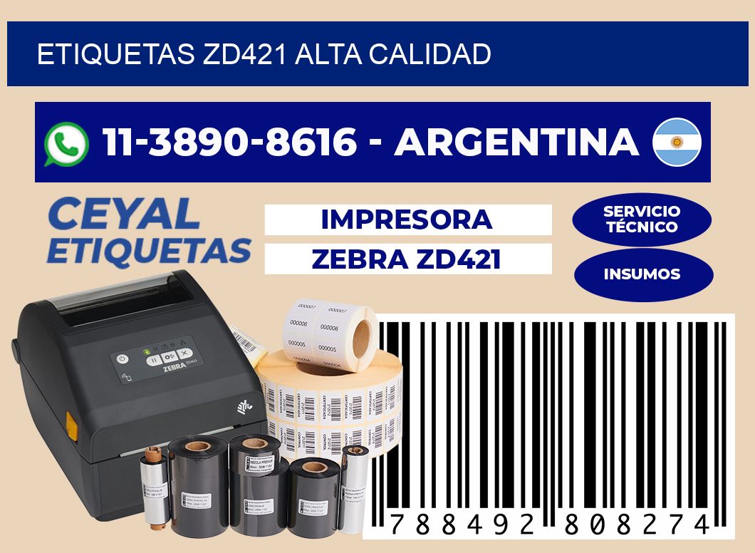 ETIQUETAS ZD421 Alta calidad