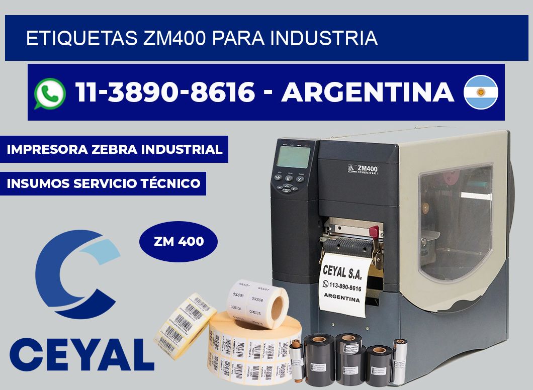 ETIQUETAS ZM400 para industria