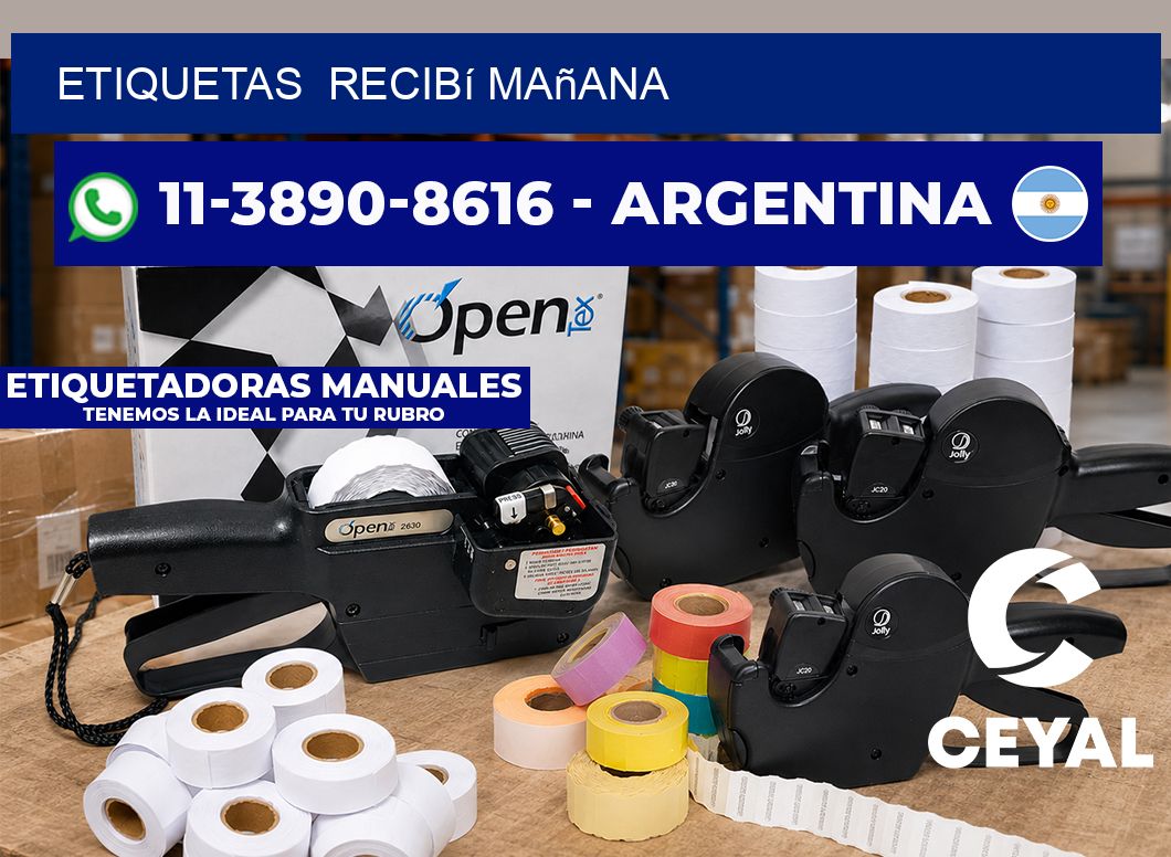ETIQUETAS  recibí mañana