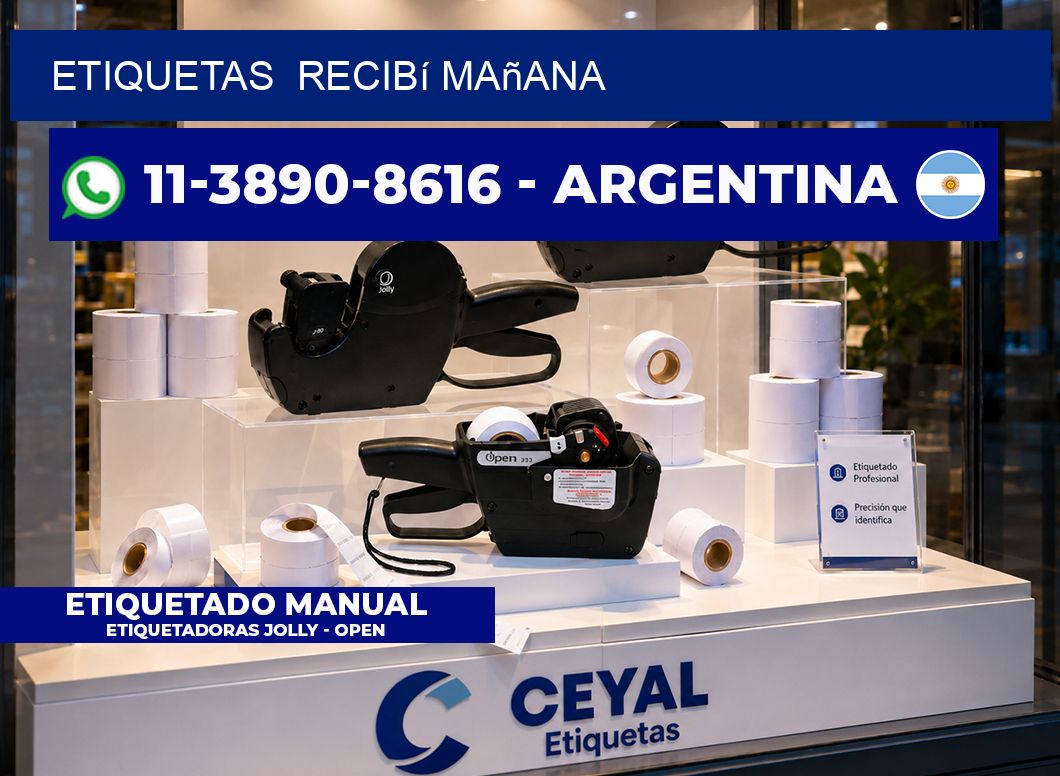 ETIQUETAS  recibí mañana