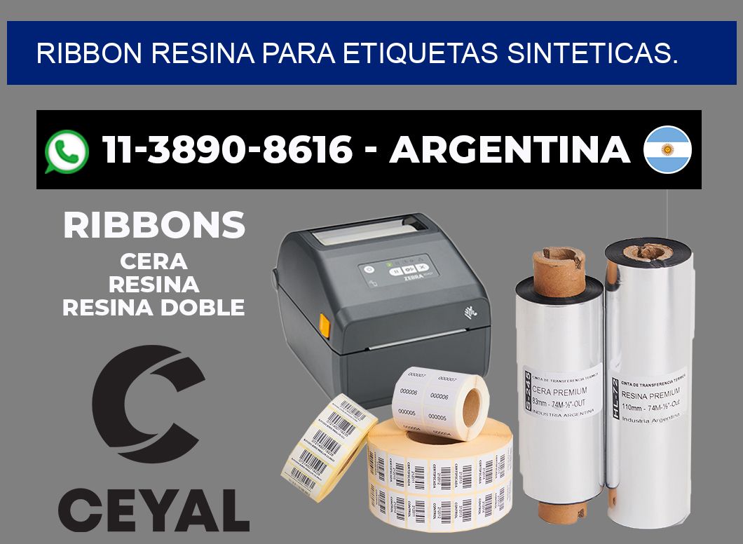 RIBBON RESINA PARA ETIQUETAS SINTETICAS.