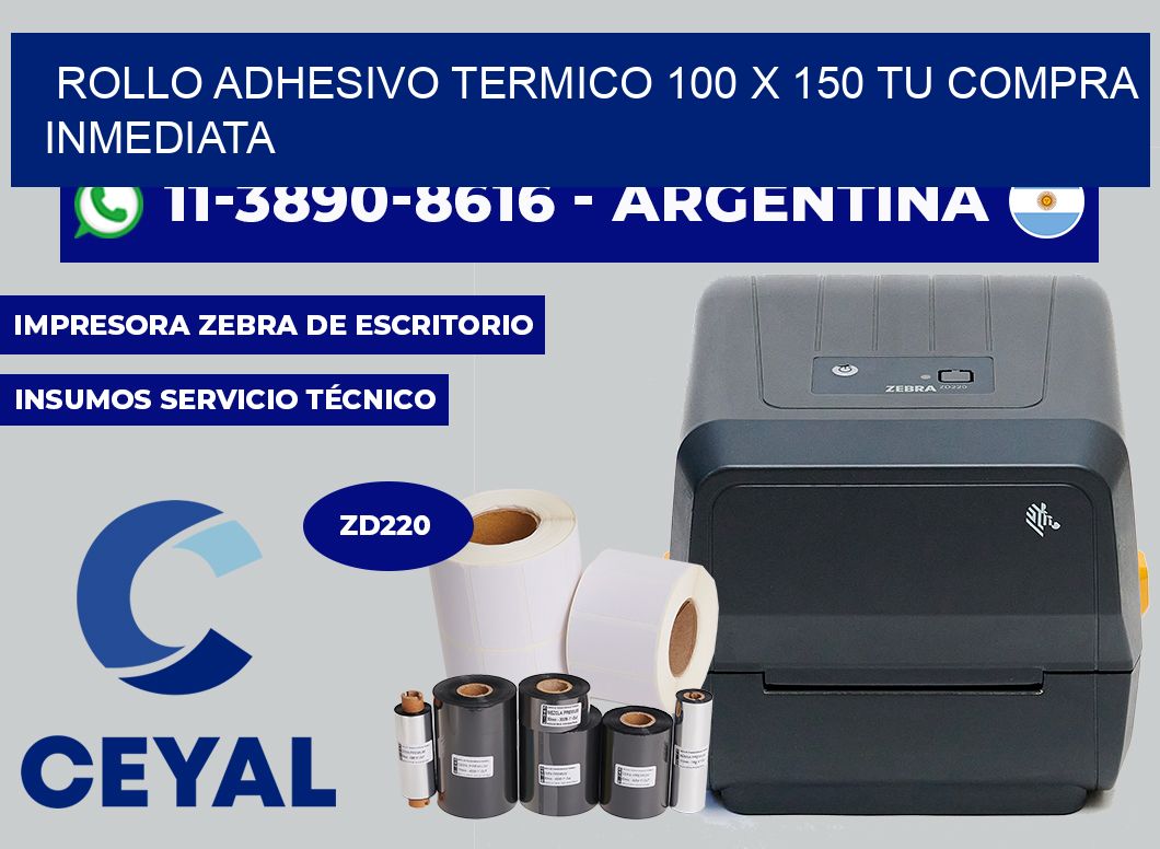 ROLLO ADHESIVO TERMICO 100 X 150 Tu compra inmediata
