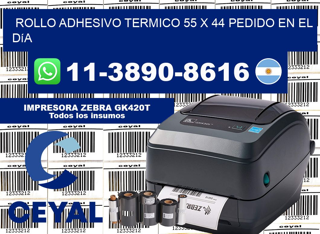 ROLLO ADHESIVO TERMICO 55 x 44 Pedido en el día