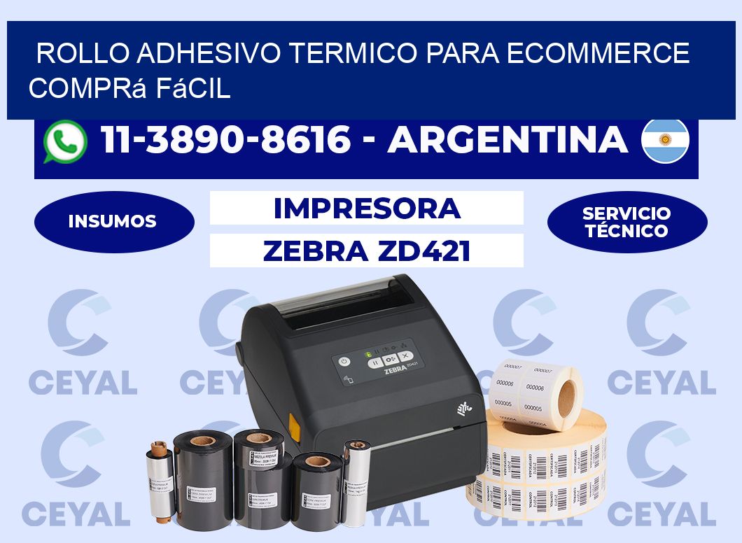 ROLLO ADHESIVO TERMICO PARA ECOMMERCE Comprá fácil