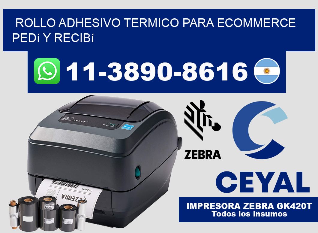 ROLLO ADHESIVO TERMICO PARA ECOMMERCE Pedí y recibí