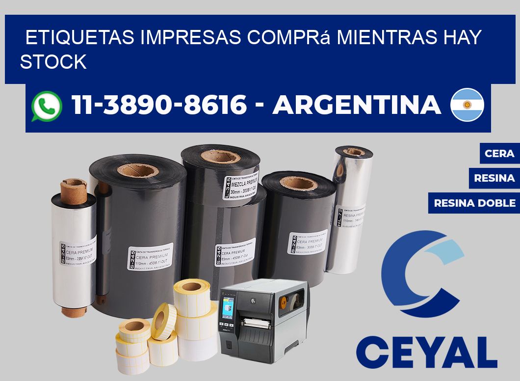 etiquetas impresas Comprá mientras hay stock