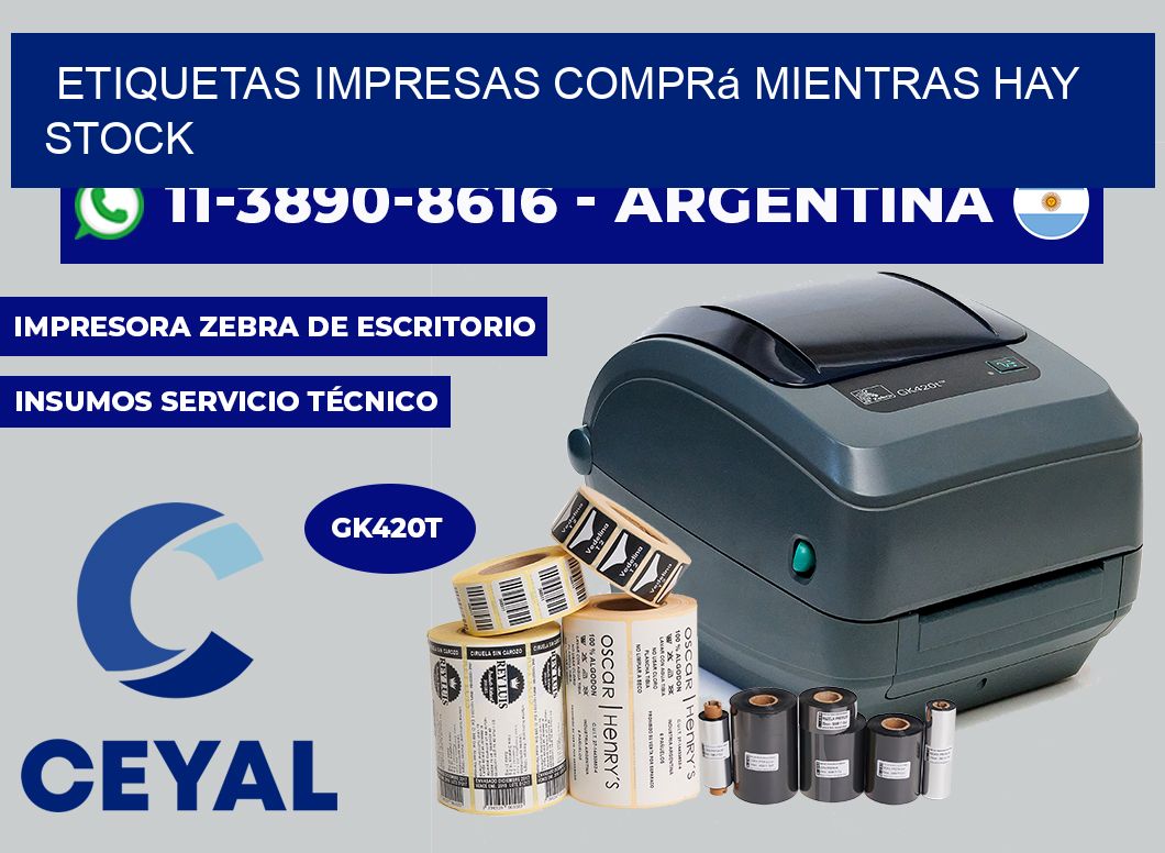 etiquetas impresas Comprá mientras hay stock