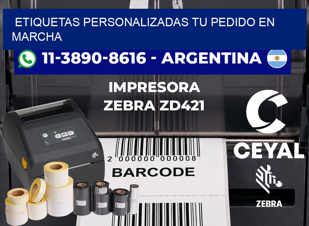 etiquetas personalizadas Tu pedido en marcha