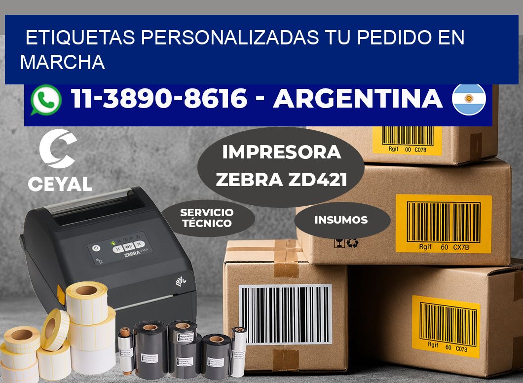 etiquetas personalizadas Tu pedido en marcha