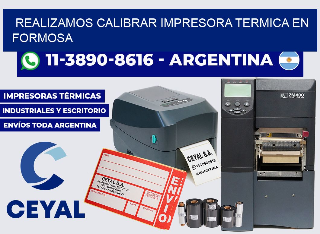realizamos calibrar impresora termica en Formosa