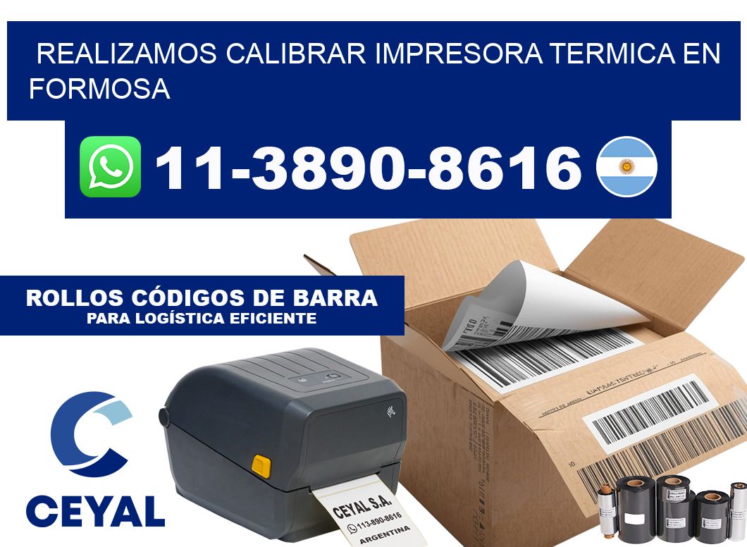 realizamos calibrar impresora termica en Formosa
