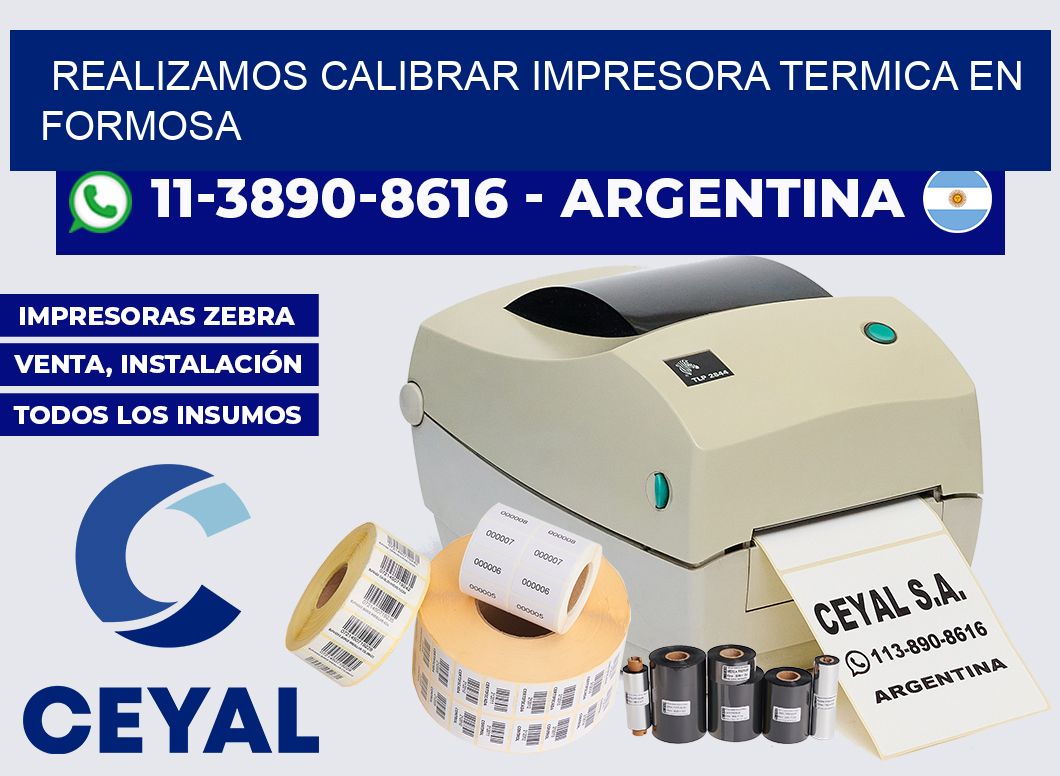 realizamos calibrar impresora termica en Formosa