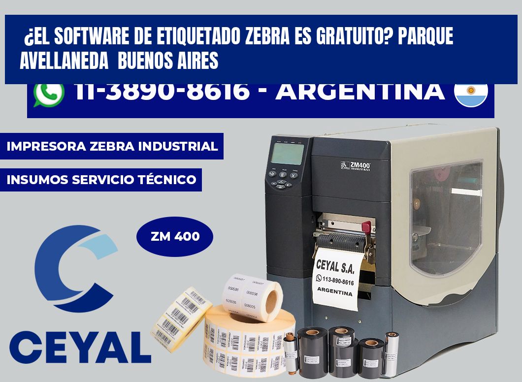 ¿El software de etiquetado Zebra es gratuito? Parque Avellaneda Buenos Aires