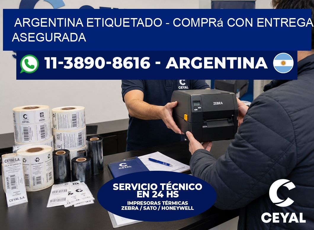 ARGENTINA ETIQUETADO - Comprá con entrega asegurada