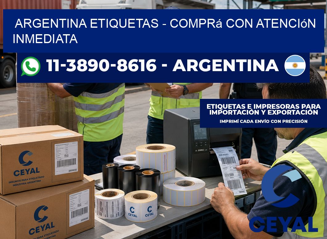 ARGENTINA ETIQUETAS - Comprá con atención inmediata