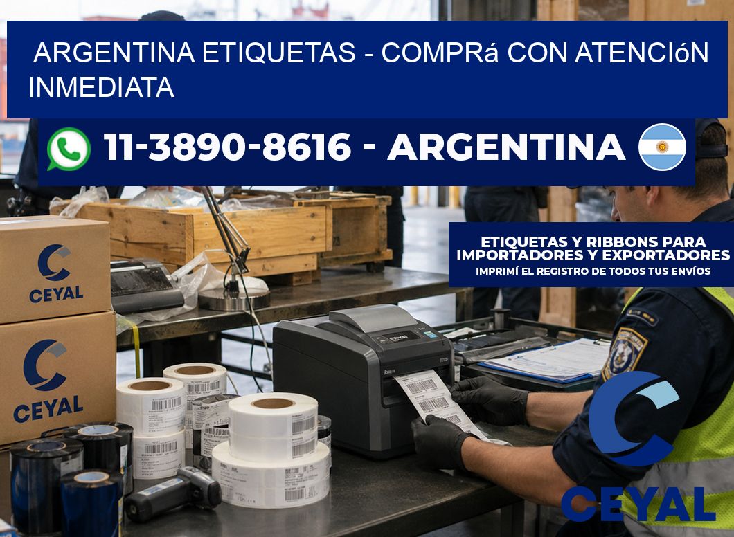 ARGENTINA ETIQUETAS - Comprá con atención inmediata