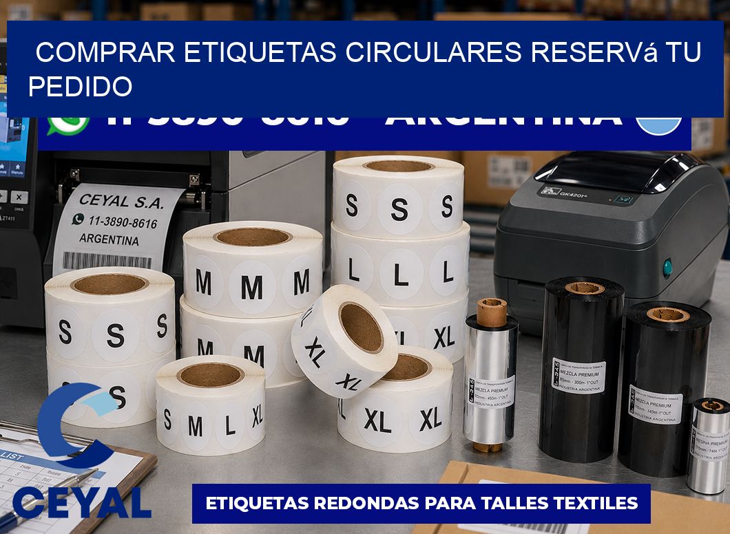 COMPRAR ETIQUETAS CIRCULARES Reservá tu pedido
