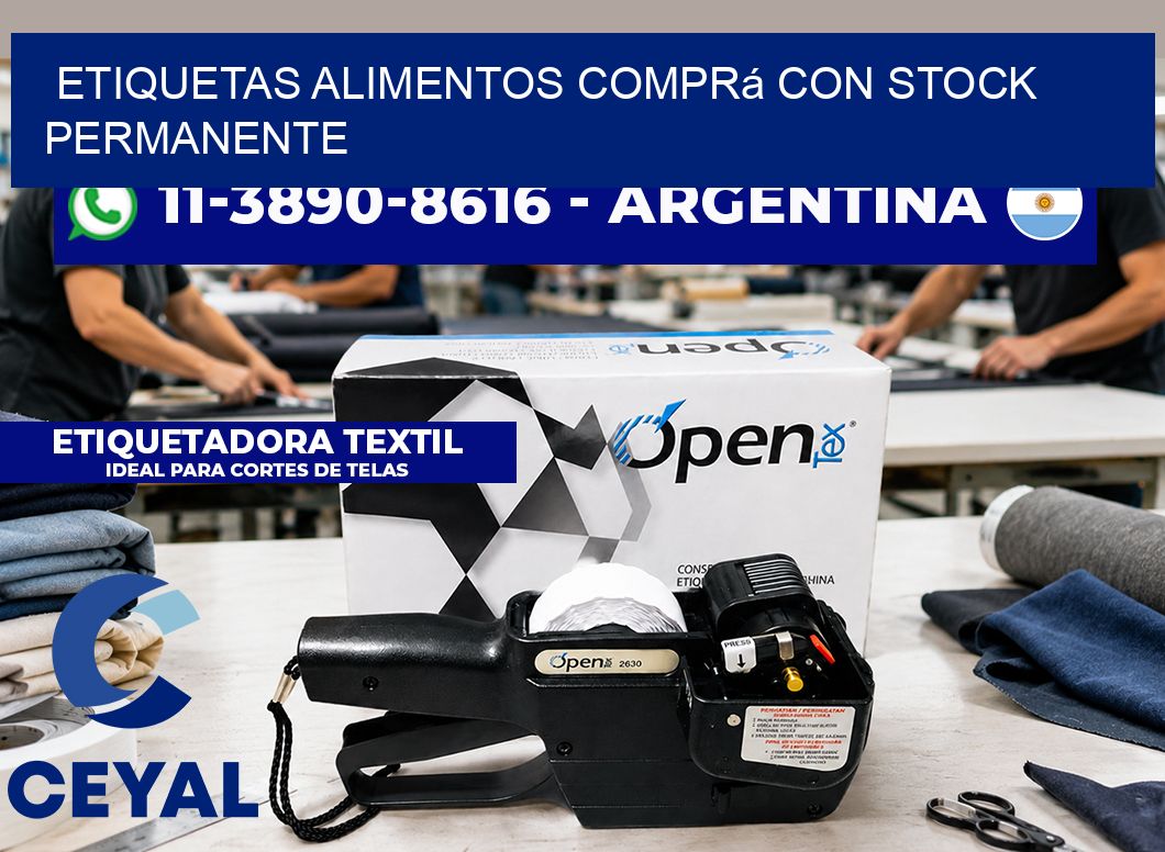 ETIQUETAS ALIMENTOS Comprá con stock permanente