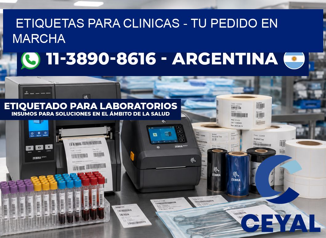 ETIQUETAS PARA CLINICAS - Tu pedido en marcha