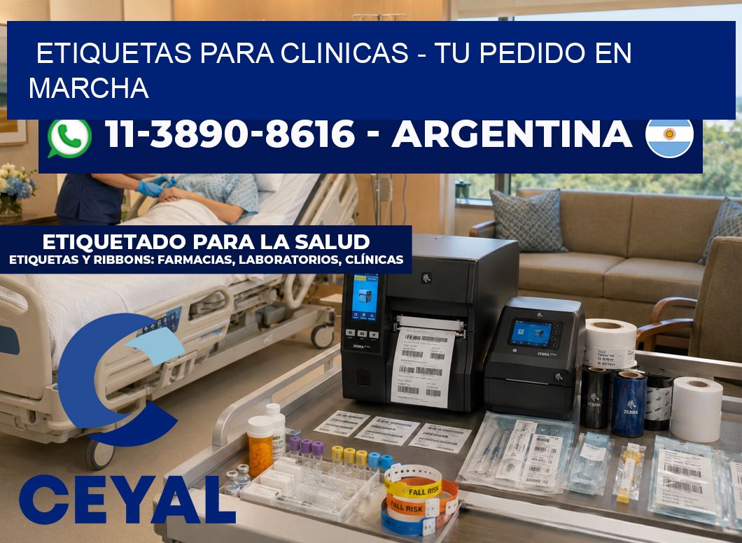 ETIQUETAS PARA CLINICAS – Tu pedido en marcha