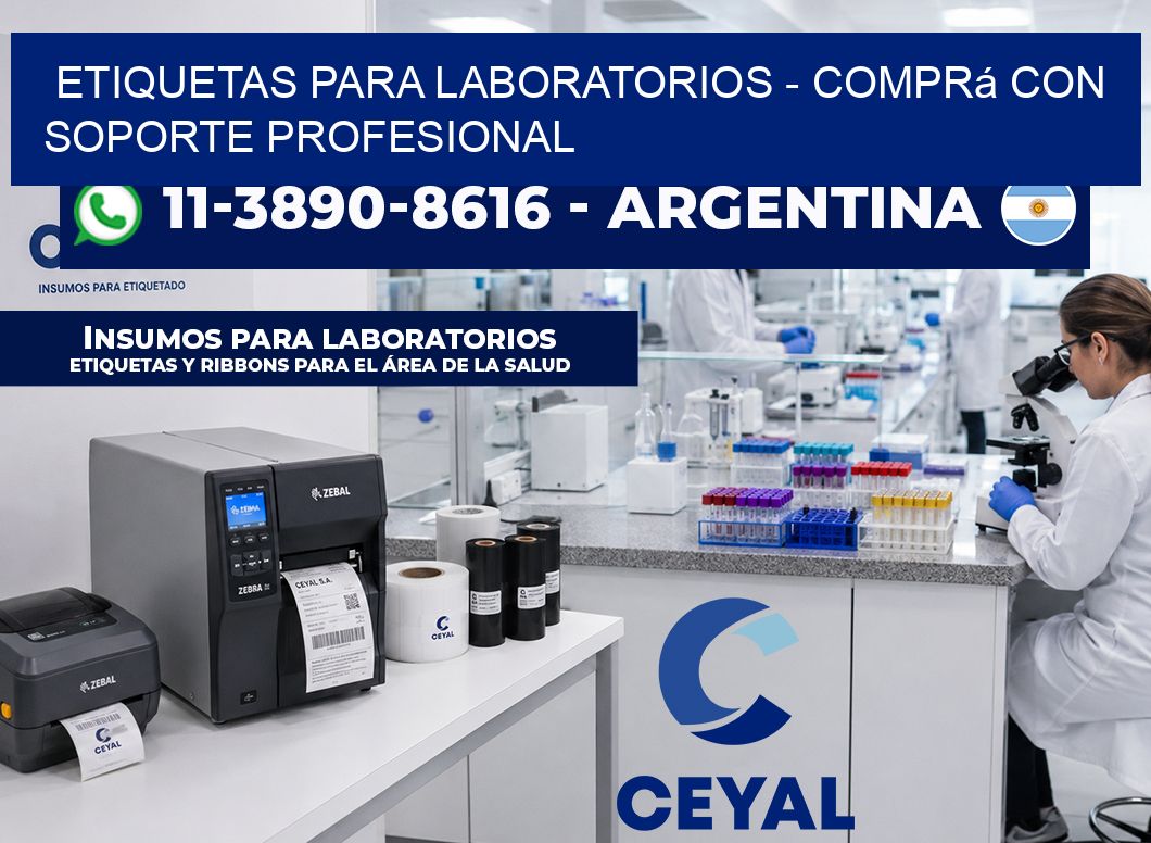 ETIQUETAS PARA LABORATORIOS - Comprá con soporte profesional